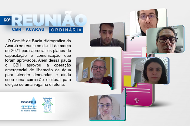 Comitê da Bacia Hidrográfica do Acaraú – CBH, aprova planos de capacitação e de comunicação em 60º reunião ordinária