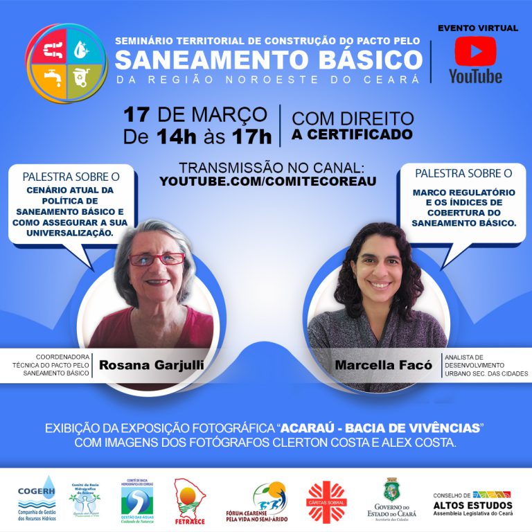 SEMINÁRIO TERRITORIAL DE CONSTRUÇÃO DO PACTO PELO SANEAMENTO BÁSICO DA REGIÃO NOROESTE DO CEARÁ ACONTECE NO DIA 17 DE MARÇO ÀS 14H