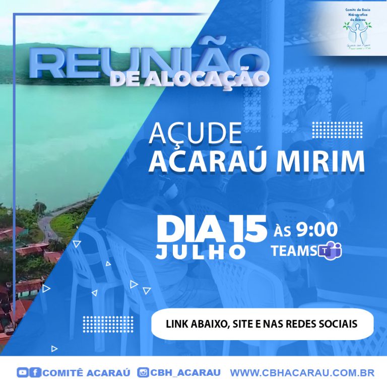 Reunião de alocação do açude Acaraú Mirim será realizada no dia 15 de julho de 2021