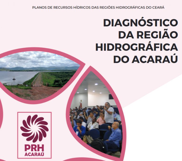 Comitê do Acaraú Aprova Diagnóstico do Plano de Recursos Hídricos